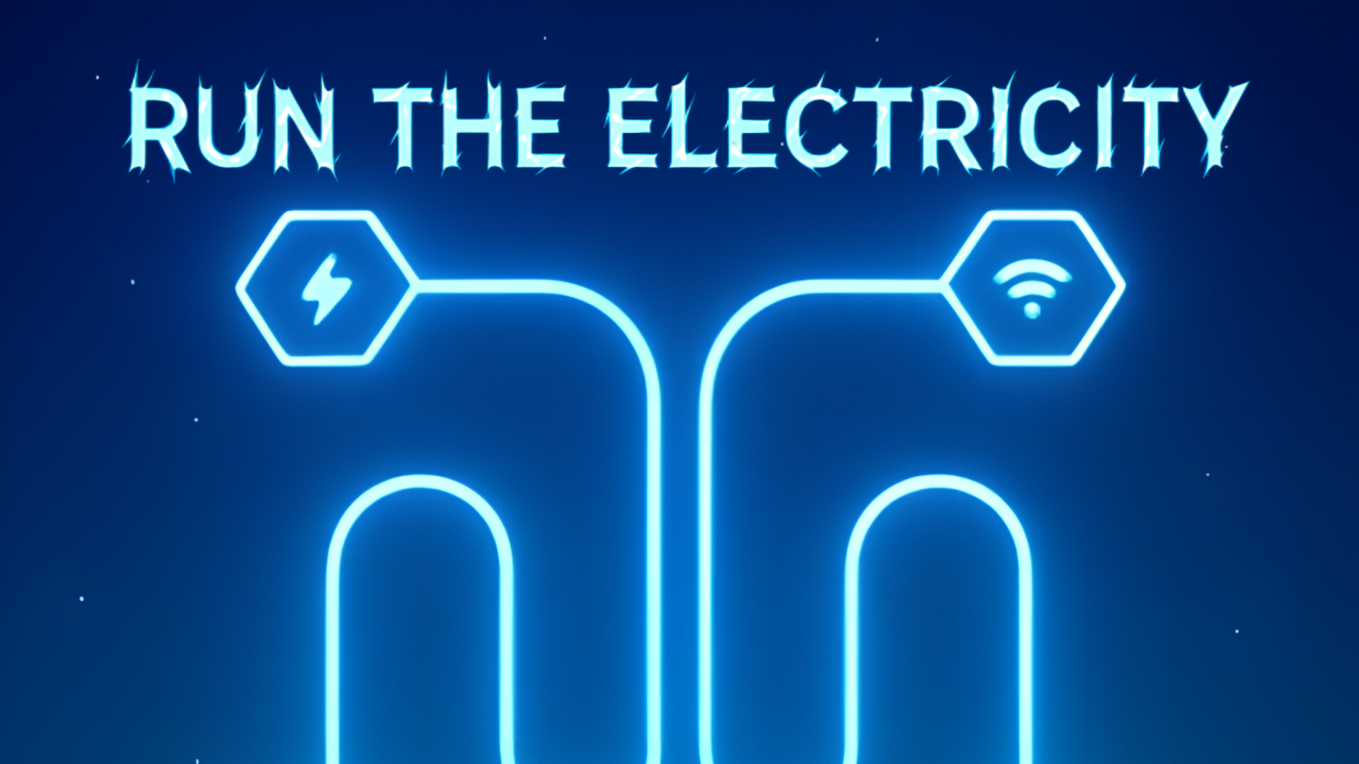 Run The Electricity