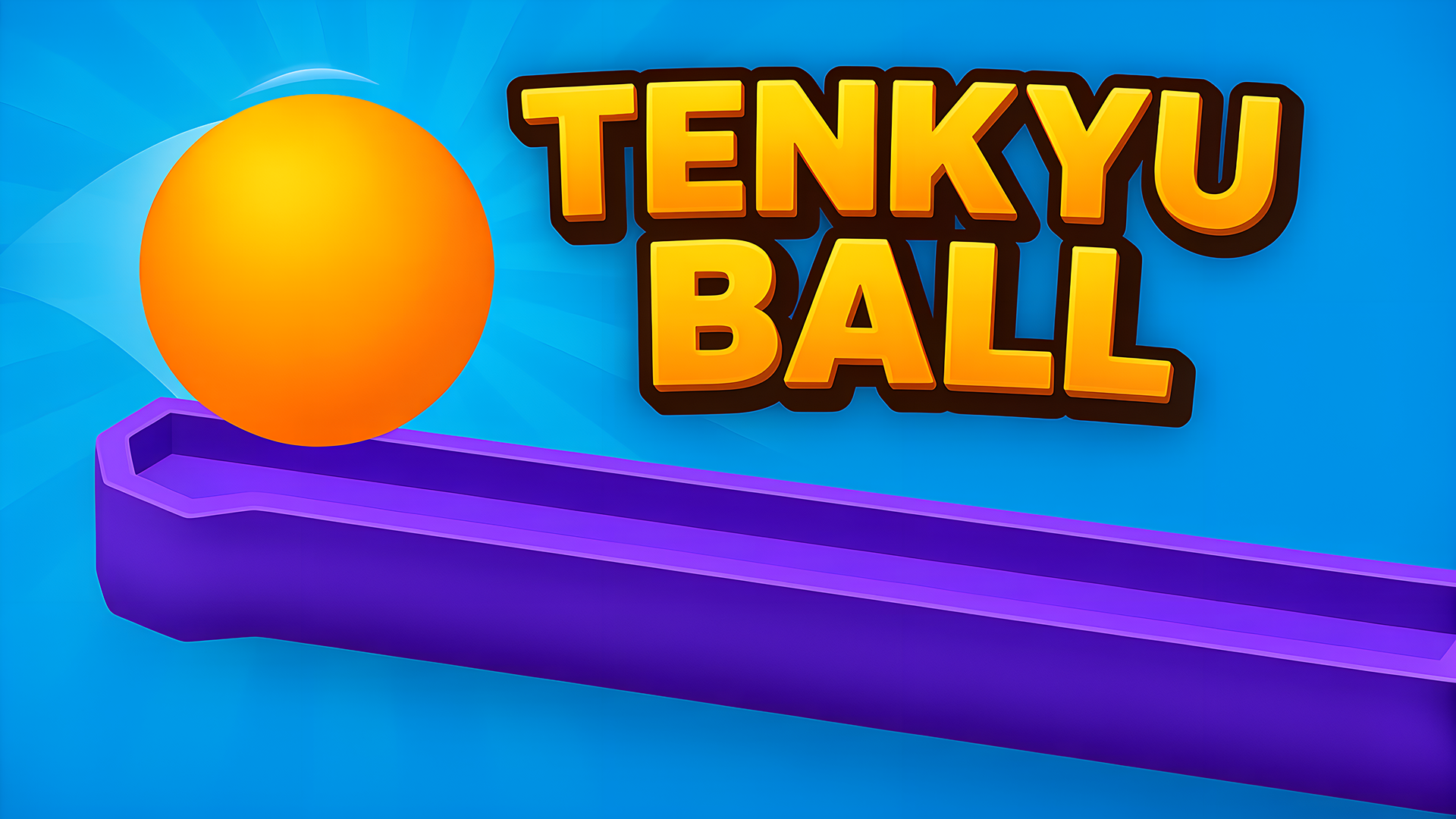 TENKYU BALL