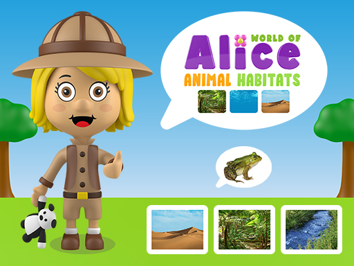 World of Alice Animal Habitat